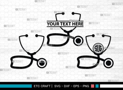 Stethoscope Monogram, Stethoscope Silhouette, Stethoscope SVG, Nurse Stethoscope Svg, Doctor Stethoscope Svg, Medical Icons Svg, SB00158 SVG ETC Craft 