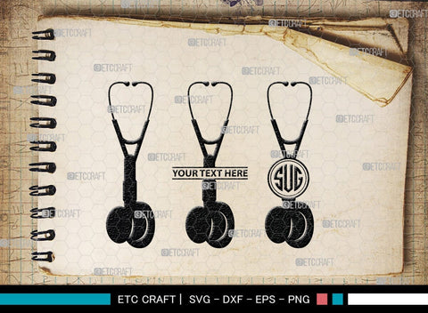Stethoscope Monogram, Stethoscope Silhouette, Stethoscope SVG, Nurse Stethoscope Svg, Doctor Stethoscope Svg, Medical Icons Svg, SB00158 SVG ETC Craft 