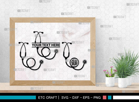 Stethoscope Monogram, Stethoscope Silhouette, Stethoscope SVG, Nurse Stethoscope Svg, Doctor Stethoscope Svg, Medical Icons Svg, SB00158 SVG ETC Craft 