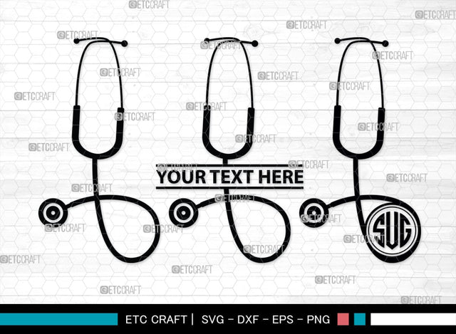 Stethoscope Monogram, Stethoscope Silhouette, Stethoscope SVG, Nurse Stethoscope Svg, Doctor Stethoscope Svg, Medical Icons Svg, SB00158 SVG ETC Craft 