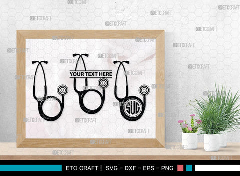 Stethoscope Monogram, Stethoscope Silhouette, Stethoscope SVG, Nurse Stethoscope Svg, Doctor Stethoscope Svg, Medical Icons Svg, SB00158 SVG ETC Craft 