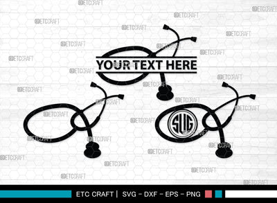Stethoscope Monogram, Stethoscope Silhouette, Stethoscope SVG, Nurse Stethoscope Svg, Doctor Stethoscope Svg, Medical Icons Svg, SB00158 SVG ETC Craft 