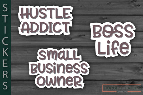 Sticker bundle Hustle Entrepreneur Vol II SVG Burgess Family Design 