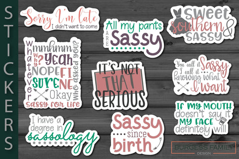 Sticker Bundle Sassy Quotes SVG Burgess Family Design 