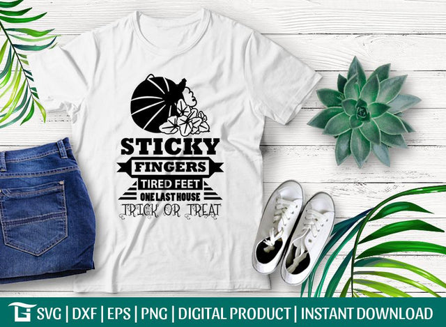 Sticky Fingers Tired Feet One Last House Trick Or Treatvvv Svg Cut File, Trick OrTreat Svg, Tshirt Design, SVG ETC Craft 