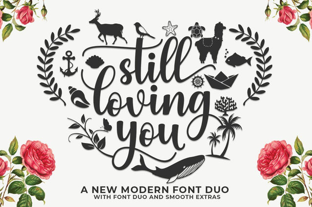 Still loving you- Font Duo Font Studio Natural Ink 