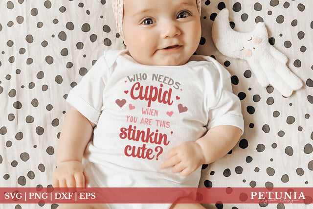 Stinkin' Cute SVG | Funny Valentine's Day Baby SVG SVG Petunia Digital Design 