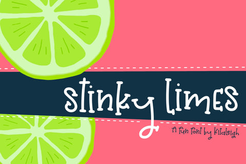Stinky Limes Font Kitaleigh 