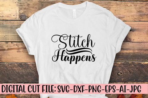 Stitch Happens SVG Cut File SVG Syaman 