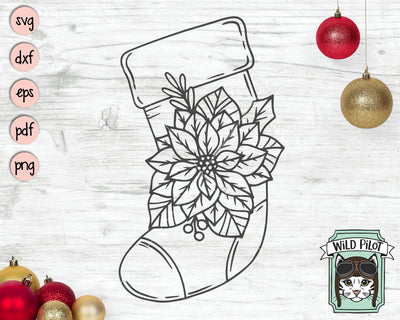 Stocking SVG File, Christmas SVG, Stocking Flowers SVG, Stocking Poinsettia SVG, Christmas Cut File, Poinsettia Cut File, Floral Cut File, Winter SVG SVG Wild Pilot 