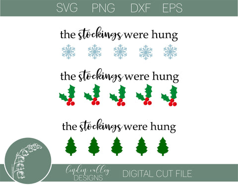 Stockings Were Hungs SVG|Christmas SVG SVG Linden Valley Designs 