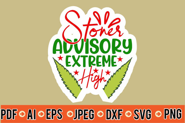 Stoner Advisory Extreme High SVG MStudio 