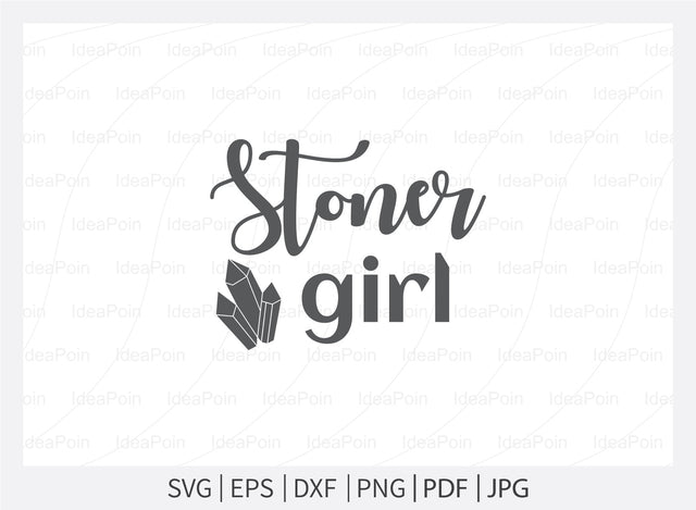 Stoner girl Svg, Witch svg File, Crystals SVG, Witch Svg T Shirt Design, crystal ball svg,, Witchy woman svg, Sarcastic Svg, spiritual svg SVG Dinvect 