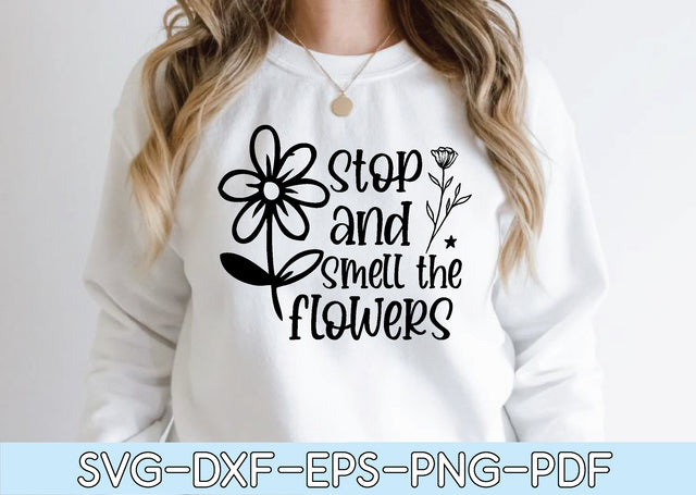 stop and smell the flowers svg SVG designstore 