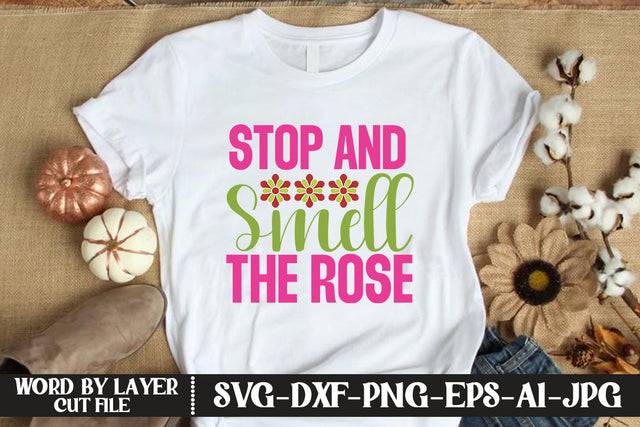 Stop And Smell The Rose SVG CUT FILE SVG MStudio 