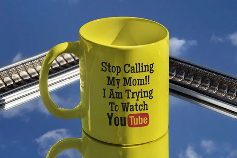 Stop Calling My Mom Iam Trying to watch YouTube SVG NextArtWorks 