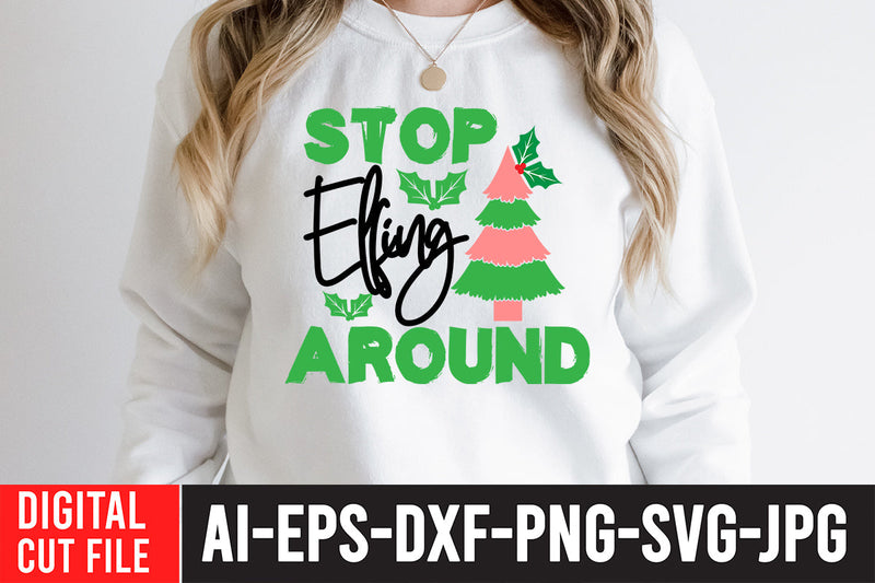 Stop ElFling Around SVG Cut File SVG BlackCatsMedia 
