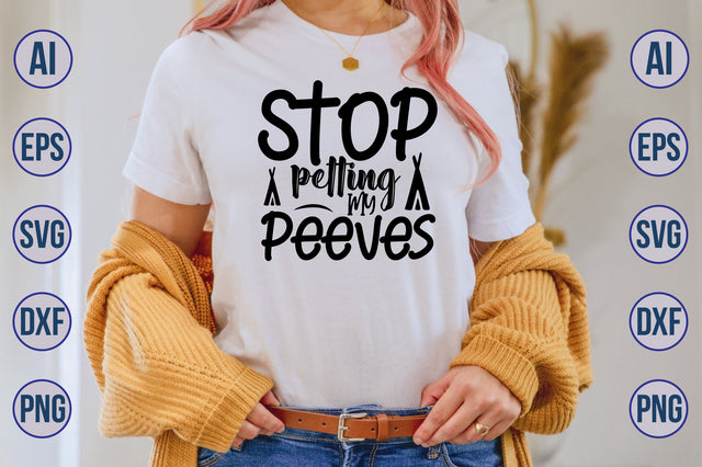 Stop Petting My Peeves SVG SVG nirmal108roy 