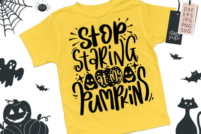 Stop Staring At My Pumpkins SVG SVG dapiyupi store 