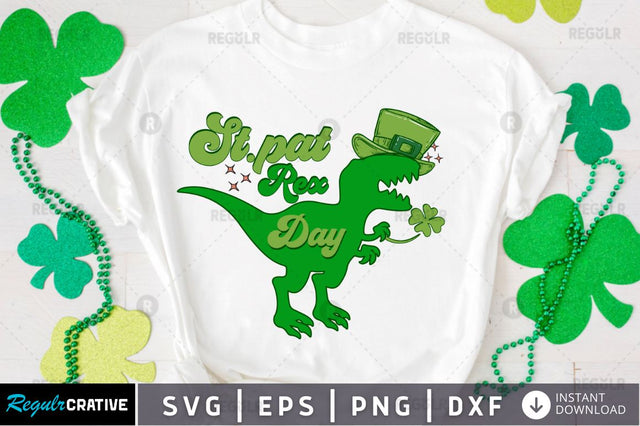 St.pat rex day SVG SVG Regulrcrative 