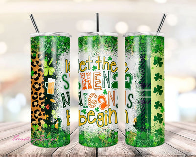St.Patrick's Day Tumbler Design Let the Shenanigans Begin Shamrock 20oz Skinny Straight Tumbler Wrap Digital Download PNG Sublimation Sublimation TrendingDesign 