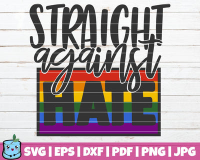 Straight Against Hate SVG MintyMarshmallows 