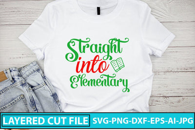 Straight Into Elementary SVG Cut File SVG Syaman 
