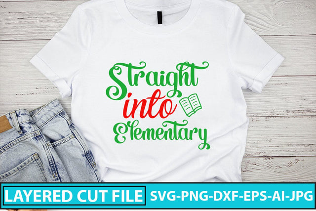 Straight Into Elementary SVG Cut File SVG Syaman 