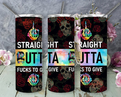 Straight out of fucks to give, Messy Bun 20oz Skinny Tumbler, Tumbler Sublimation, Tumbler PNG, Tumbler Wrap, Sublimation Designs Sublimation DesignSVG 