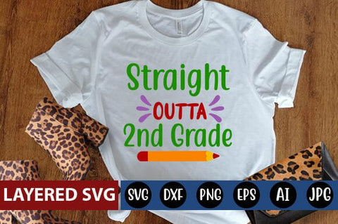 Straight Outta 2nd Grade Svg Cut File SVG Blessedprint 
