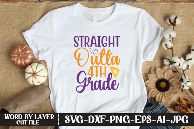Straight Outta 4th Grade SVG DESIGN SVG MStudio 