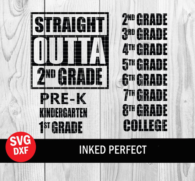 Straight Outta Class Bundle SVG Inked Perfect 