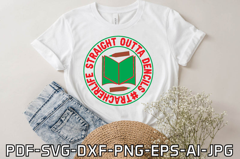 straight outta dencils #tracherlife SVG farhad farhad 