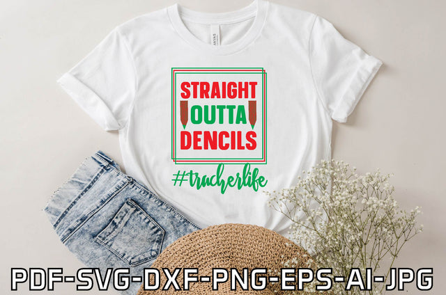 straight outta dencils #tracherlife SVG farhad farhad 