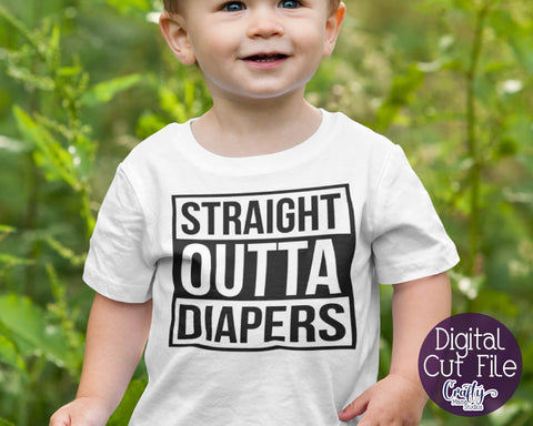 Straight Outta Diapers Svg SVG Crafty Mama Studios 