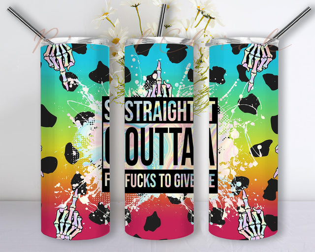 Straight Outta Fucks to Give Leopard for Tumbler 20 oz Skinny Tumbler Sublimation Designs, Full Tumbler Wrap Sublimation PixelChick 