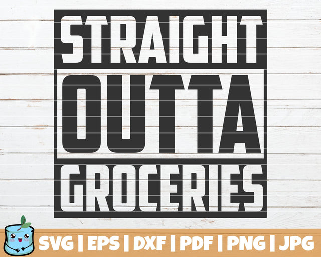 Straight Outta Groceries SVG MintyMarshmallows 