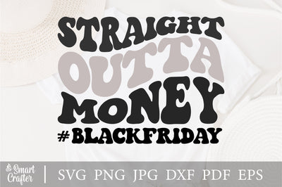 Straight Outta Money svg, Outta money svg, straight outta svg, money svg, cheer mom svg, Broke svg - Printable, Cricut & Silhouette files SVG Fauz 