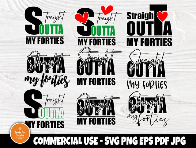 Straight outta my forties SVG | Fiftieth birthday | 50th birthday party SVG | Turning 50 SVG | Shirt svg design | Cut files for Cricut SVG TonisArtStudio 
