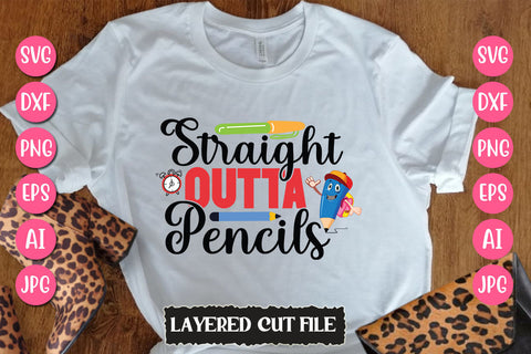 Straight Outta Pencils SVG Cut File SVG Newmockups 
