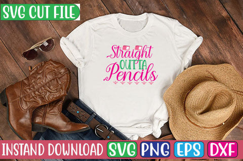 Straight Outta Pencils SVG Cut File SVGs, Quotes and Sayings, Food & Drink, Holiday,On Sale, SVG Studio Innate 