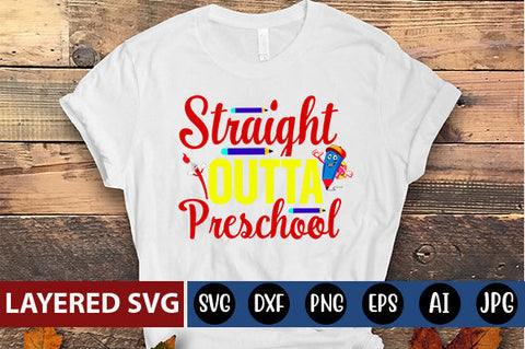 Straight Outta Preschool SVG cut file SVG Blessedprint 
