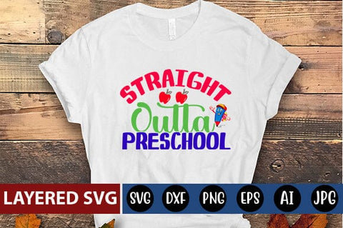 Straight Outta Preschool Svg cut file SVG Blessedprint 