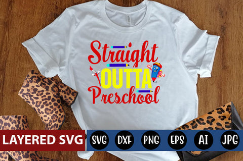 Straight Outta Preschool SVG cut file SVG Blessedprint 