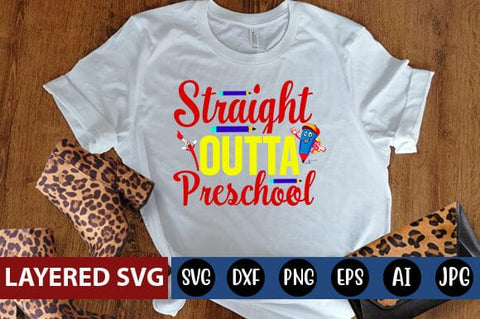 Straight Outta Preschool Svg cut file SVG Blessedprint 