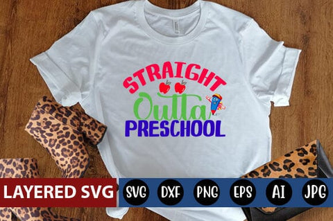 Straight Outta Preschool Svg cut file SVG Blessedprint 