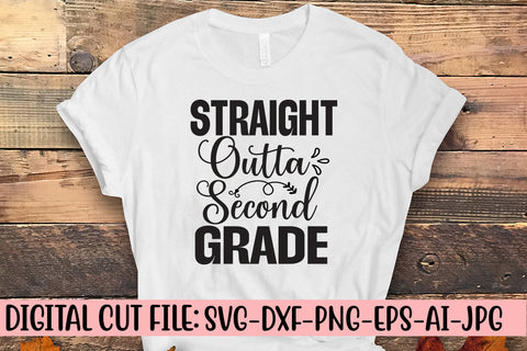 Straight Outta Second Grade Svg SVG Syaman 