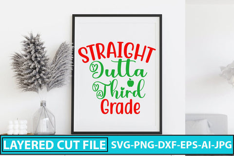 Straight Outta Third Grade SVG Cut File SVG Syaman 