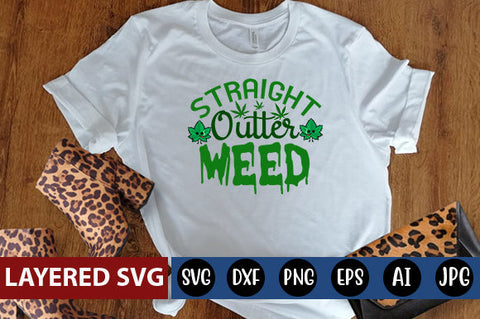 Straight Outter Weed SVG cute file SVG Blessedprint 