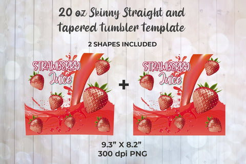 Strawberry Juice 20oz Skinny Tumbler Wrap Template Sublimation Sublimatiz Designs 